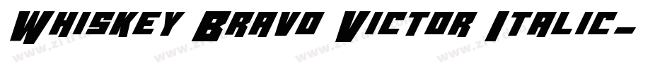 Whiskey Bravo Victor Italic字体转换